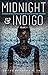 midnight & indigo: Sixteen ...