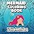 Mermaid Coloring Book: Posi...