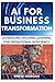 AI for Business Transformat...