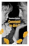 Comment te dire ?...