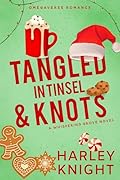 Tangled In Tinsel & Knots