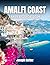Amalfi Coast Travel Guide 2...