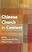 Chinese Church in Context: ...