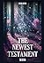 The Newest Testament: 2nd E...