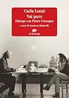 Vai pure: Dialogo...