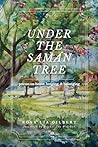 Under the Samán T...