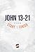 John 13-21 from Start2Finis...