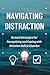 Navigating Distraction: Revised Strategies for Recognizing and Coping with Attention Deficit Disorder