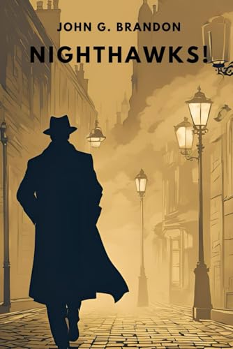 Nighthawks! (Paperback)