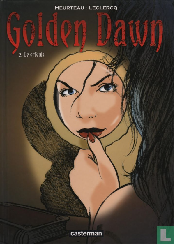 De erfenis (Golden Dawn, #2)