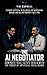 The AI Negotiator: Dominate...
