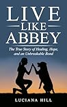 Live Like Abbey: ...