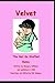 Velvet, the Not So Stuffed Bunny by Margery Williams