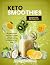 Keto Smoothies Recipe Book ...