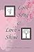 Love Song and Love Shine