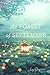 The Forest of September