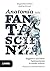 Anatomia della Fantascienza by Angela Bernardoni