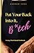 Put Your Back Into It, B*tc...