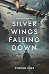 Silver Wings Fall...