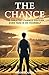 The Chance: The Greatest Ch...