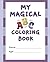 My Magical ABC Coloring Boo...