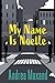 My Name Is Noelle