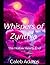 Whispers of Zyrithia: The H...