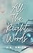 All The Right Words (All Th...