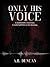 Only His Voice