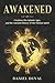 Awakened: Creation, Pre-Adamic Ages, and the Ancient History of the Human Spirit