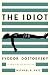 The Idiot: A New Translation