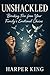 Unshackled: Breaking Free f...