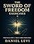 The Sword of Freedom Exerci...