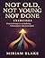 Not Old, Not Young, Not Done Exercises by Miriam Blake