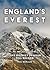 England's Everest: The 200-Year Story of the Lake District 24-Hour Fell Record