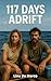 117 Days Adrift by Lina De Marco