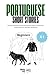 Portuguese Short Stories fo...
