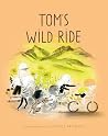Tom's Wild Ride (A Mile End Kids Story)