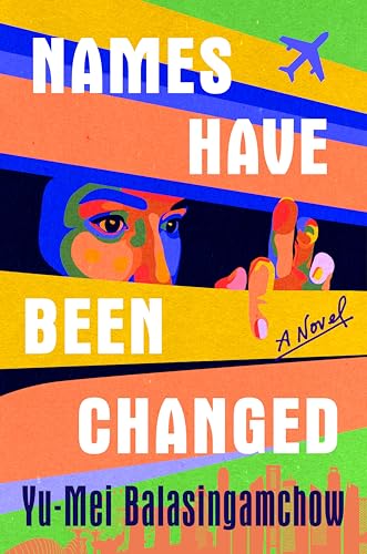 Names Have Been Changed (Hardcover)