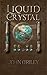 Liquid Crystal (Wizards of ...
