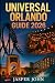 Universal Orlando Guide 202...