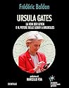 Ursula Gates: La ...