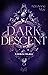 Dark Descent – Göttliche Rivalen (Labyrinth-Dilogie, #2)