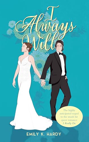 I Always Will (Kindle Edition)