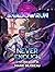 Shadowrun: Never Enough: (A Top Drek Story, #4) (Shadowrun Novella Book 36)