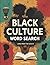 Black Culture Word Search by Taylor Gridwell