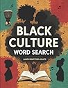 Black Culture Word Search: Large Print Word Search Puzzles Featuring Black History, Icons, and Culture
