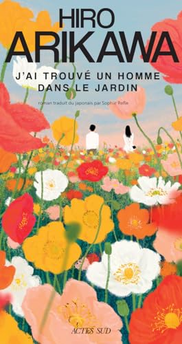 J'ai trouvé un homme dans le jardin (Paperback)