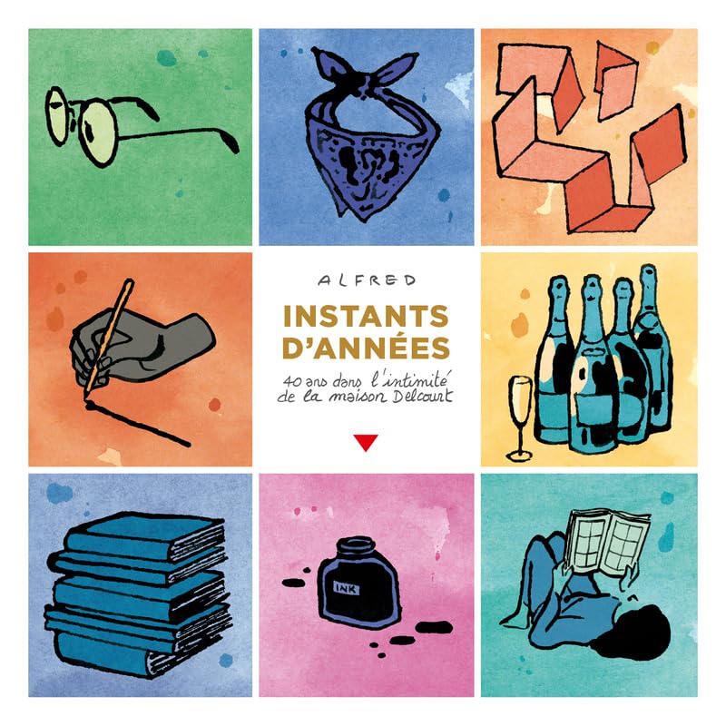 Instants d'années - 40 ans dans l'intimité de la maison Delcourt (Hardcover)