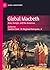 Global Macbeth: Asia, Europe, and the Americas (Global Shakespeares)